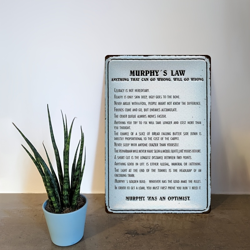 Home Decor Quotes Ideas - Murphy's Law Metal Sign - Waterproof